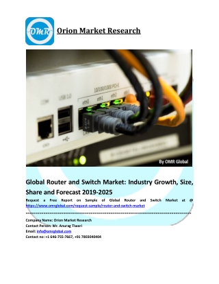 Global Router and Switch Market Growth, Size, Share, Analysis and Forecast 2019-2025