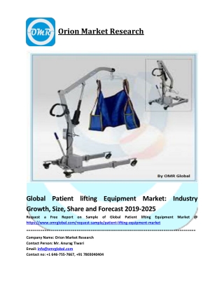 Global Patient lifting Equipment Market Trends, Size, Segmentation and Forecast 2019-2025