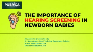 The Importance of Hearing Screening In Newborn Babies – Pubrica