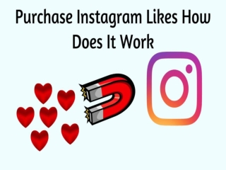Purchase Instagram Likes How Does It Work