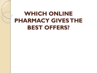 Which Online Pharmacy Gives the Best Offers | All Day Chemist