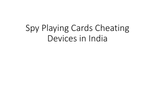 Spy Playing Cards Cheating Devices in India