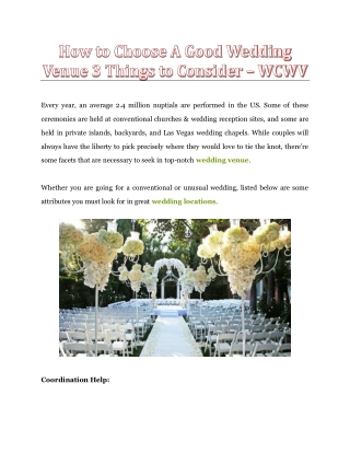 How to Choose A Good Wedding Venue 3 Things to Consider -  WCWV
