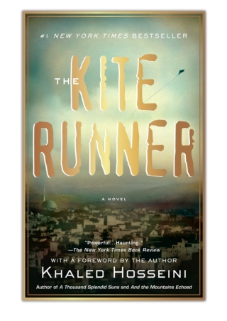 [PDF] Free Download The Kite Runner By Khaled Hosseini