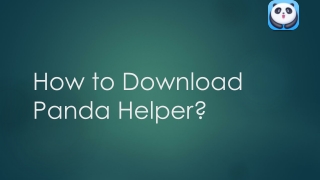 How to Download Panda Helper?