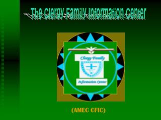 The Clergy Family Information Center