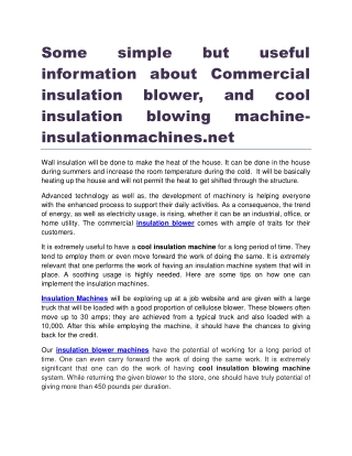 Some simple but useful information about Commercial insulation blower, and cool insulation blowing machine insulationmac