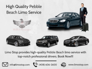 High Quality Pebble Beach Limo Service
