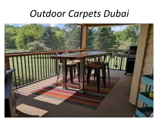 outdoor carpets in Dubai