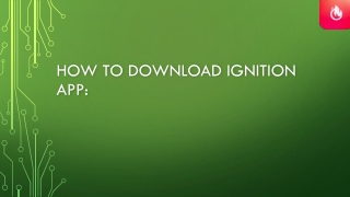 How to Download Ignition App: