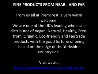 Premcrest - Organic, Fairtrade, Natural Food Wholesale UK | Fine Food Wholesalers