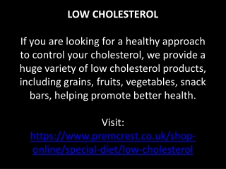 Low Cholesterol Food | Low Cholesterol Drinks | Low Cholesterol Products | Low Cholesterol Diet | Foods That Lower Chole
