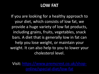 Low Fat Food | Low Fat Drinks | Low Fat Products | Low Calorie Meals | Low Fat Diet | Low Calorie Foods | High Protein L