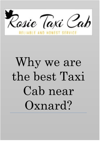 Why we are the best Taxi Cab near Oxnard?