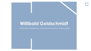 Willi Goldschmidt - Provides Consultation in Trading