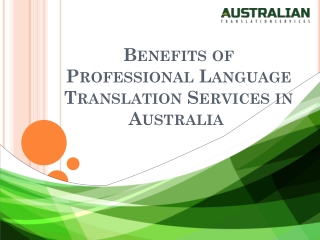Benefits of Availing Professional Language Translation Services in Australia