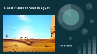 5 Best Places to visit in Egypt: Tom Salzano