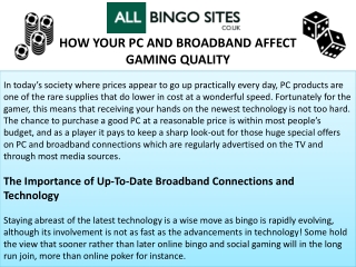 HOW YOUR PC AND BROADBAND AFFECT GAMING QUALITY