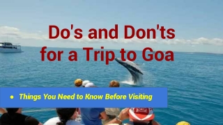 Do's and Don'ts for a Trip to Goa