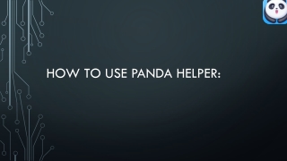 How to Use Panda Helper: