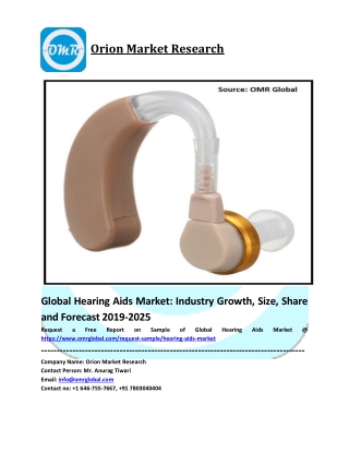 Global Hearing Aids Market Size, Share, Trends & Forecast 2019-2025