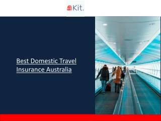Best Domestic Travel Insurance Australia