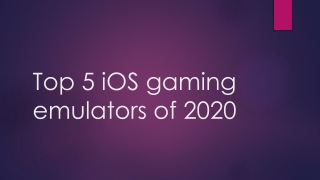 Top 5 iOS gaming emulators of 2020