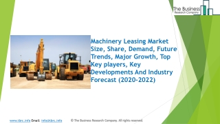 (2020-2022) Machinery Leasing Market Size, Share, Growth And Trends