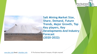 Salt Mining Market Industry Trends And Emerging Opportunities Till 2022