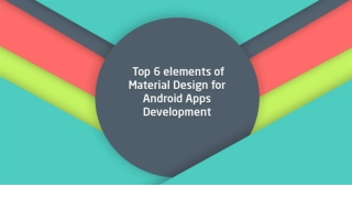 Top 6 elements of Android Material App Design