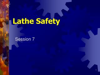 Lathe Safety