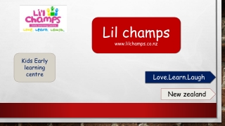 Lilchamps | Early Learning Montessori Child Care Centre Newzealand