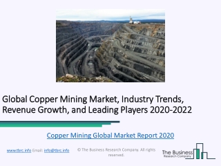 Copper Mining Market Global Trends and Industry Analysis Till 2022