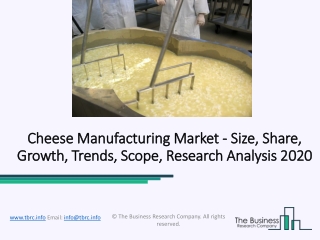 Cheese Manufacturing Market 2020 Size, share, Growth Forecast 2022