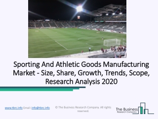 Sporting And Athletic Goods Manufacturing Market 2020 Size, share, Growth Forecast 2022