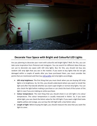 Decorate Your Space with Bright and Colourful LED Lights