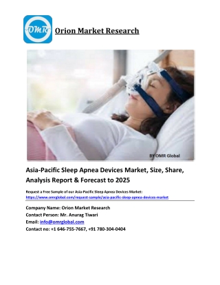 Asia-Pacific Sleep Apnea Devices Market Size, Industry Trends, Share and Forecast 2019-2025