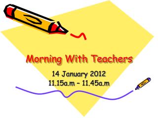 Morning With Teachers