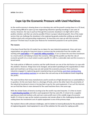 Cope up the economic pressure with used machines