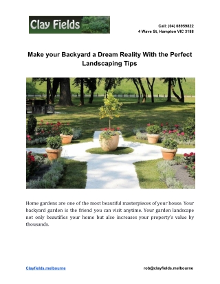 Make your Backyard a Dream Reality With the Perfect Landscaping Tips