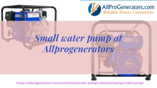 Best quality small water pump at Allprogenerators