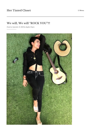 We will, We will “ROCK YOU”!!! - Her Tinted Closet