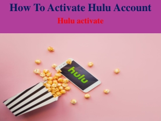 How to activate Hulu account