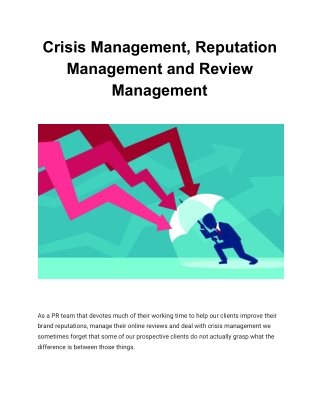 Crisis Management, Reputation Management and Review Management