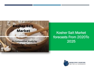 Kosher Salt Market Research report- Forecasts From 2019 To 2024