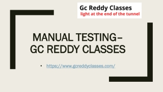 Manual Testing– Gc Reddy classes