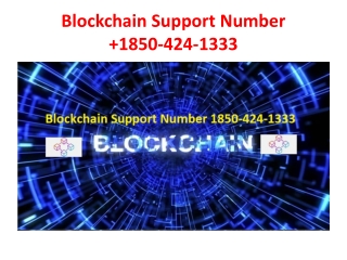 Blockchain Support Number  1850-424-1333