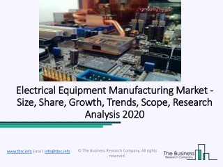 Electrical Equipment Manufacturing Market Industry Analysis and Future Insights 2020
