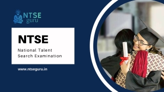 Update Yourself About NTSE Exam 2020