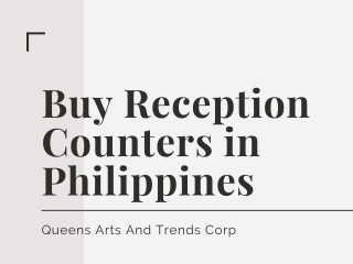 Buy Reception Counters in Philippines